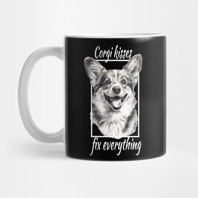 Corgi kisses, fix everything by GreenMary Design